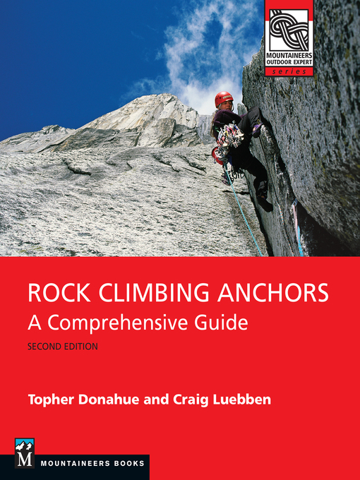 Title details for Rock Climbing Anchors by Topher Donahue - Wait list